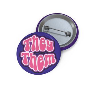 Genderfluid Pin Button with 'They Them'